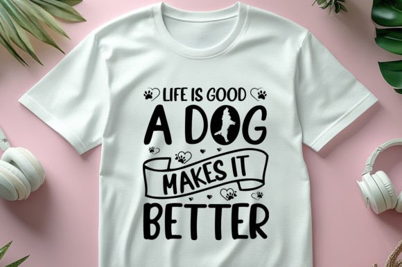 Life Is Good a Dog Makes It Better: Design Review